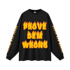 Against Odds Long Sleeve